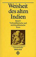 Mehlig, Johannes: Weisheit des alten Indien. 2 Bde. Leipzig 1987