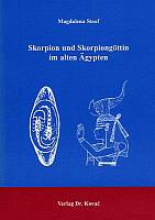 Stoof, Magdalena: Skorpion und Skorpiongöttin im alten Ägypten. 2002