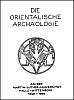 G. Rühlmann: Die Orientalische Archäologie... (1969)